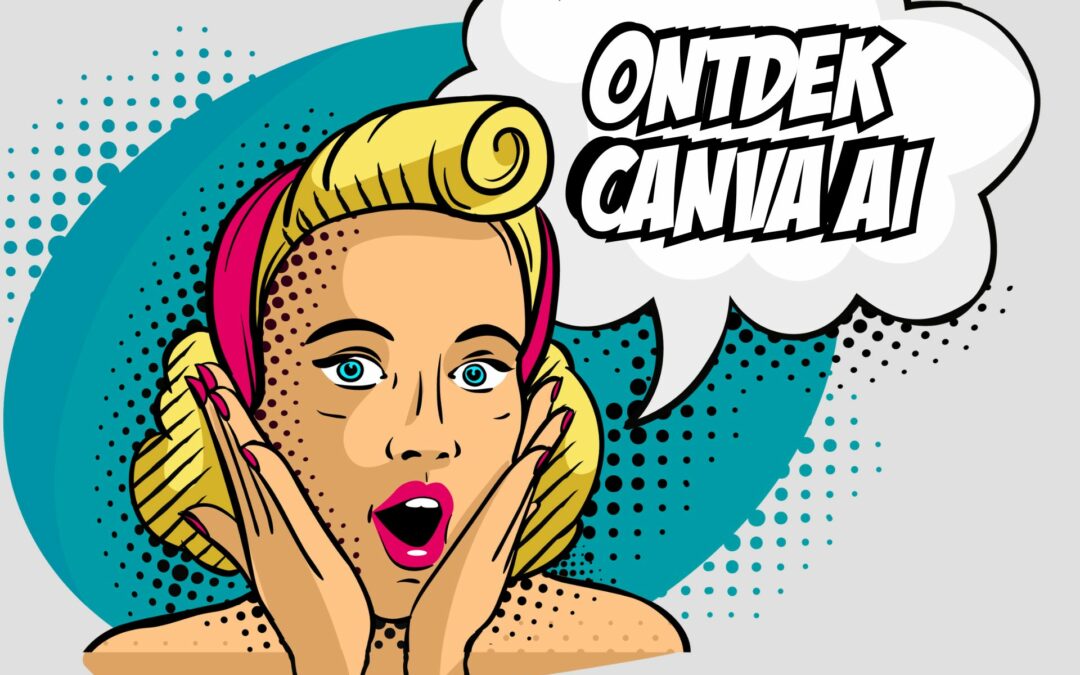 Ontdek Canva AI: Jouw Tool voor Magic Design