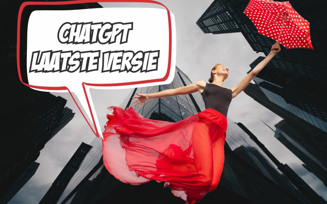 ChatGPT laatste versie [2025 Update]