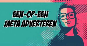 één-op-één workshop Meta adverteren bij SocialMadness