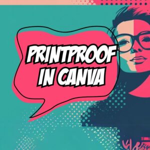 Printproof met Canva – ZakenWichter Special Edition